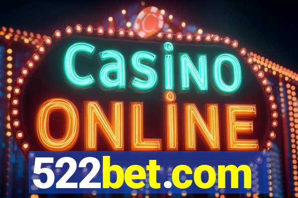 522bet.com