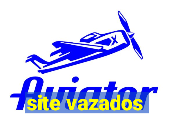 site vazados