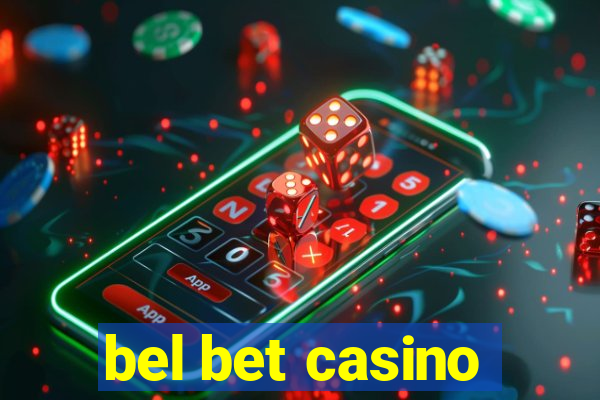 bel bet casino