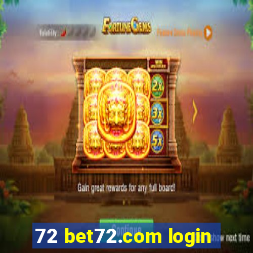 72 bet72.com login