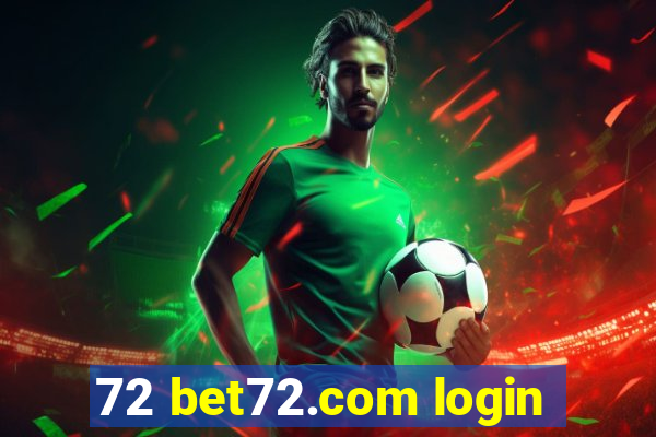 72 bet72.com login