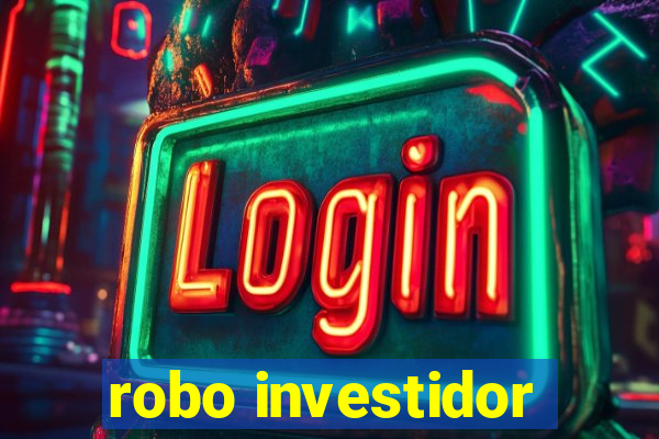 robo investidor