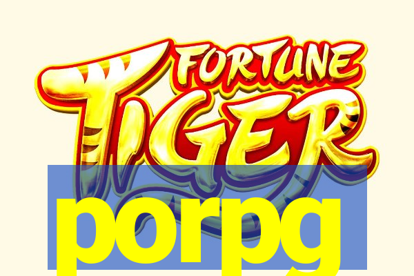 porpg