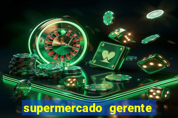 supermercado gerente simulator dinheiro infinito