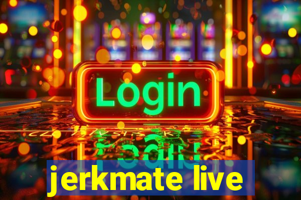 jerkmate live