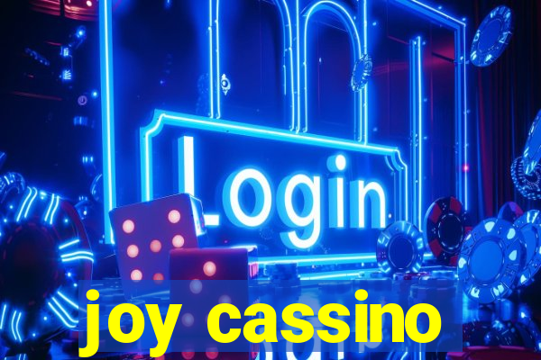 joy cassino