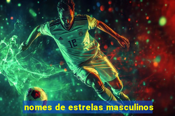 nomes de estrelas masculinos