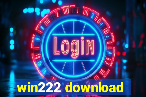 win222 download