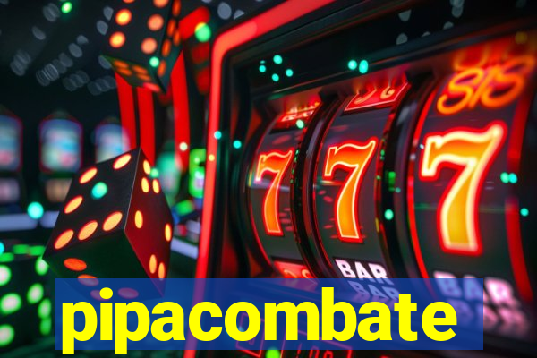 pipacombate