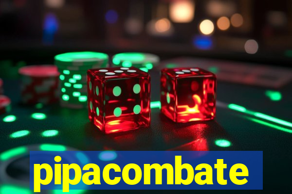 pipacombate