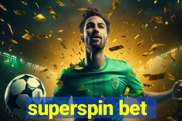 superspin bet