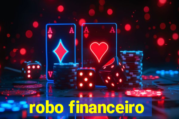 robo financeiro