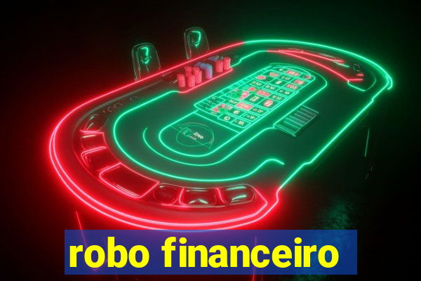 robo financeiro