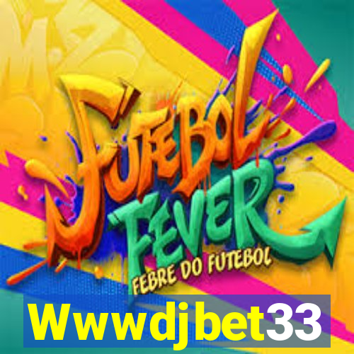 Wwwdjbet33