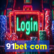 91bet com