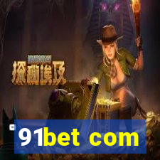 91bet com