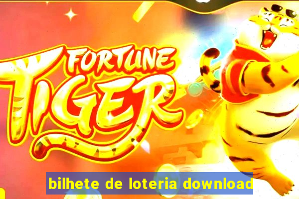 bilhete de loteria download