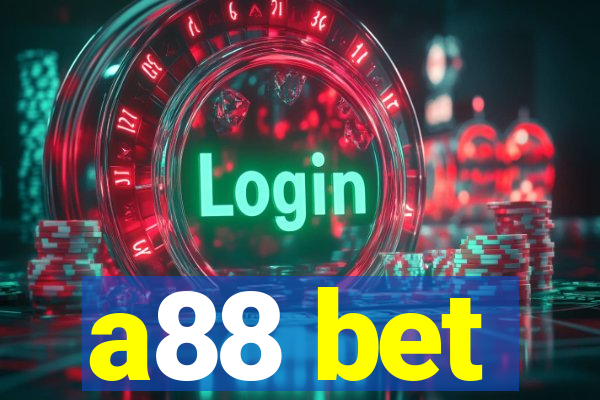 a88 bet