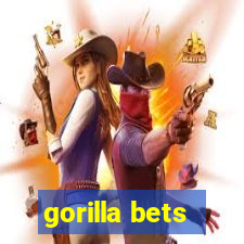 gorilla bets