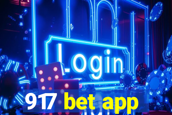 917 bet app