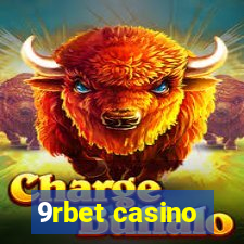 9rbet casino