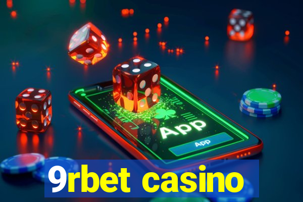 9rbet casino