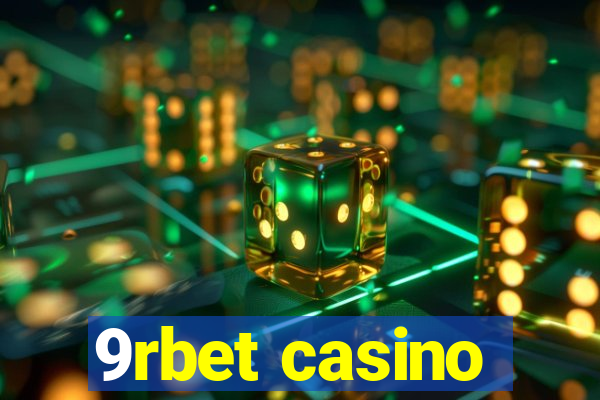 9rbet casino