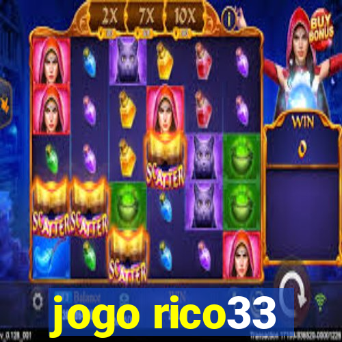 jogo rico33