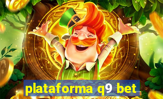 plataforma q9 bet