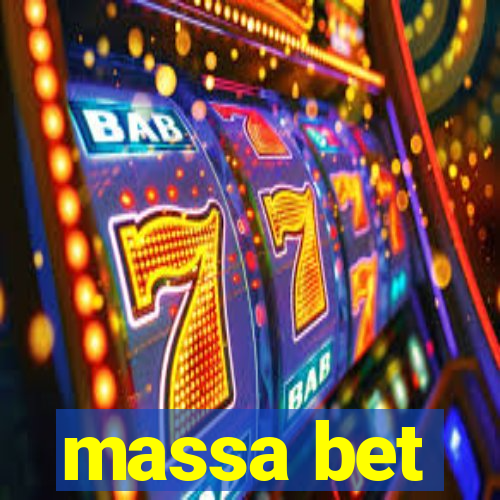 massa bet