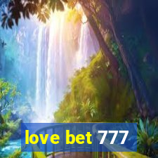 love bet 777