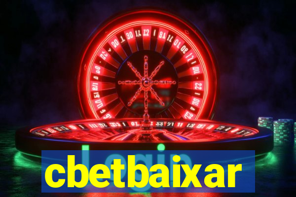 cbetbaixar