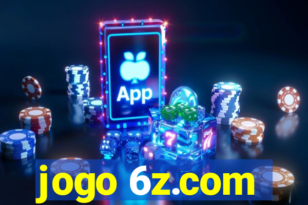 jogo 6z.com