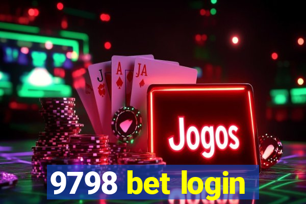 9798 bet login