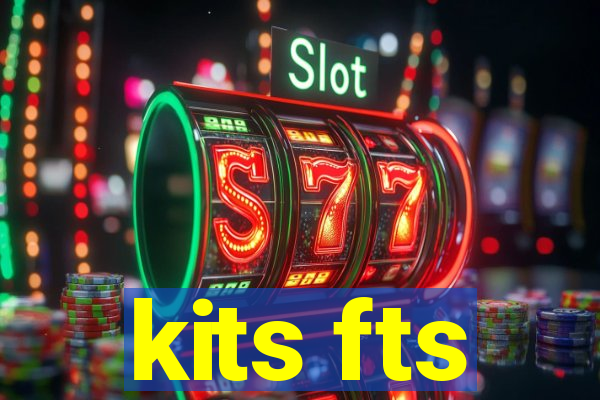 kits fts