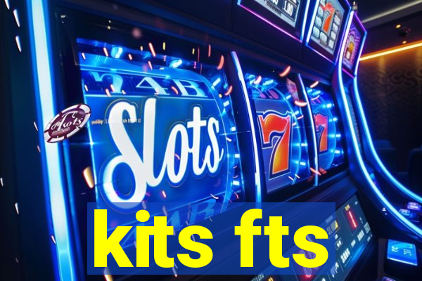 kits fts