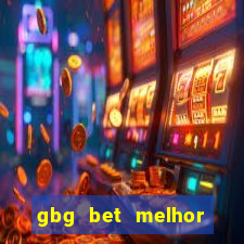 gbg bet melhor horário para jogar