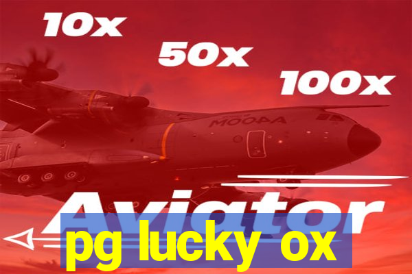 pg lucky ox