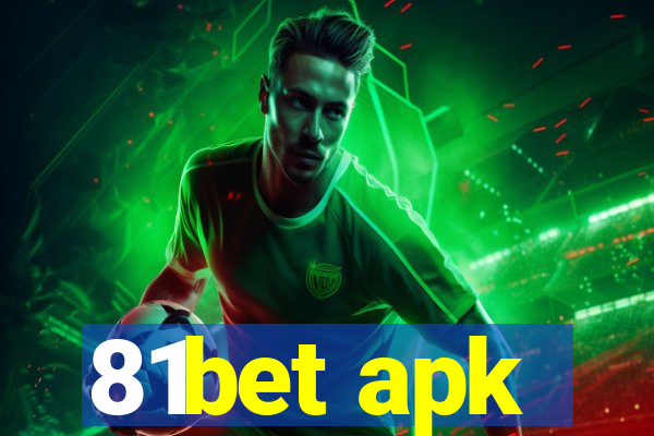 81bet apk