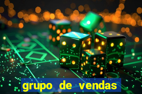 grupo de vendas whatsapp porto velho