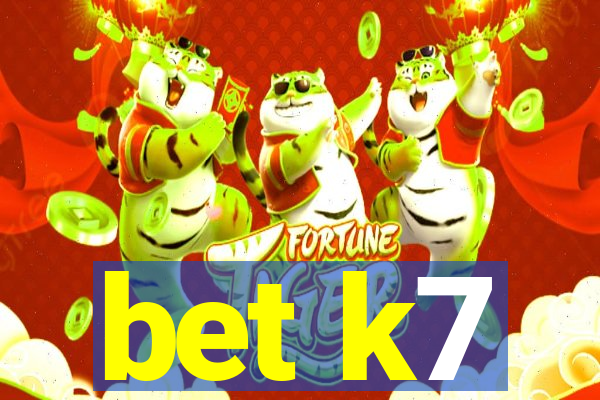 bet k7