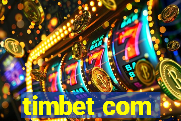 timbet com