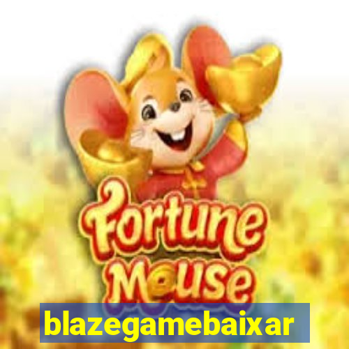 blazegamebaixar