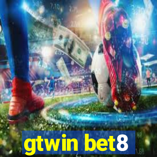 gtwin bet8