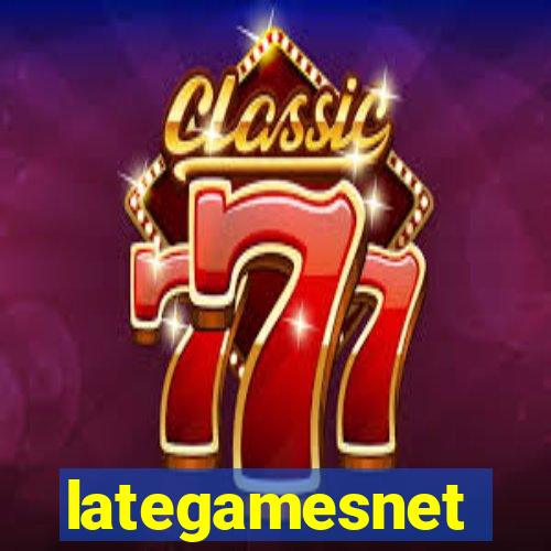 lategamesnet