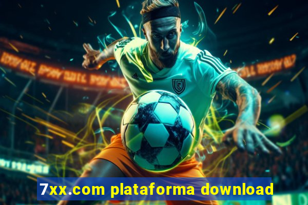 7xx.com plataforma download