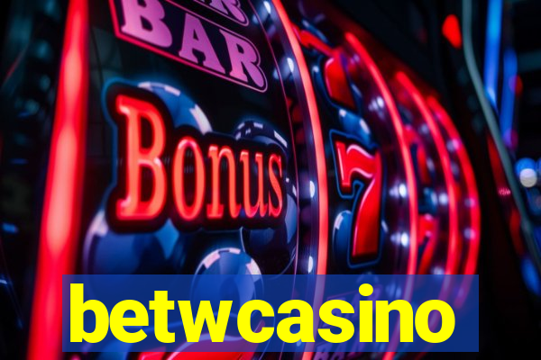 betwcasino