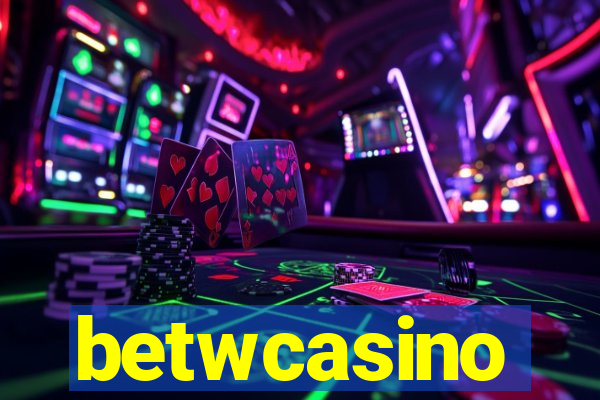 betwcasino