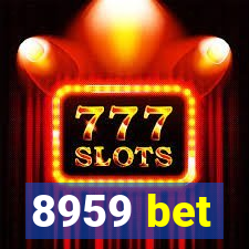 8959 bet