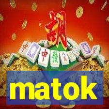 matok